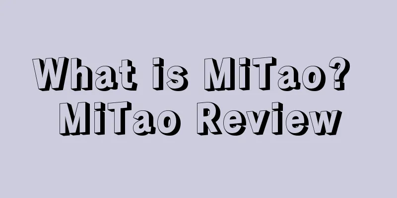 What is MiTao? MiTao Review