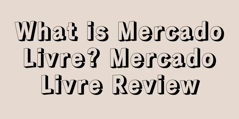 What is Mercado Livre? Mercado Livre Review