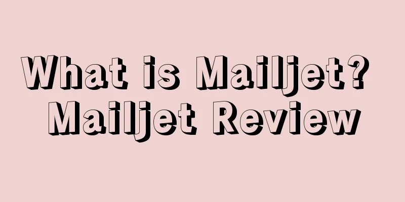 What is Mailjet? Mailjet Review