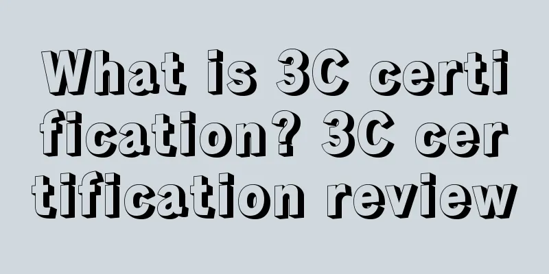 What is 3C certification? 3C certification review