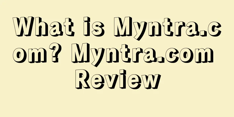 What is Myntra.com? Myntra.com Review