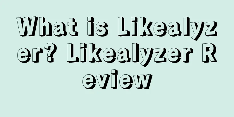 What is Likealyzer? Likealyzer Review