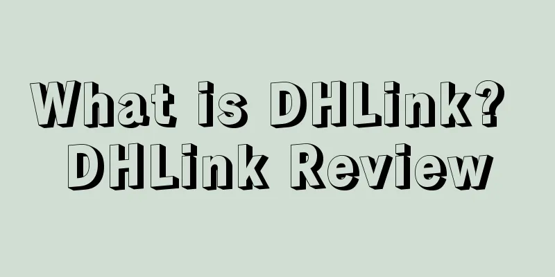 What is DHLink? DHLink Review