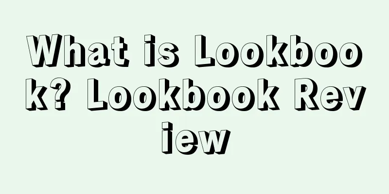 What is Lookbook? Lookbook Review