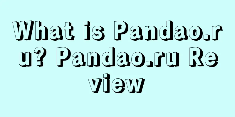 What is Pandao.ru? Pandao.ru Review