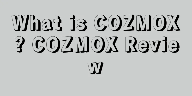 What is COZMOX? COZMOX Review