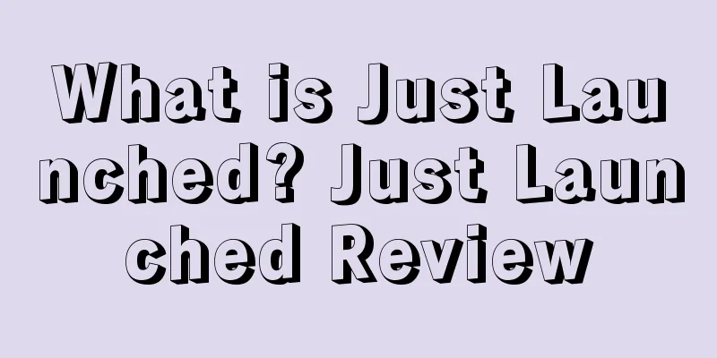 What is Just Launched? Just Launched Review