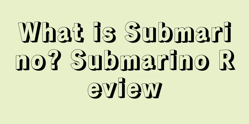 What is Submarino? Submarino Review