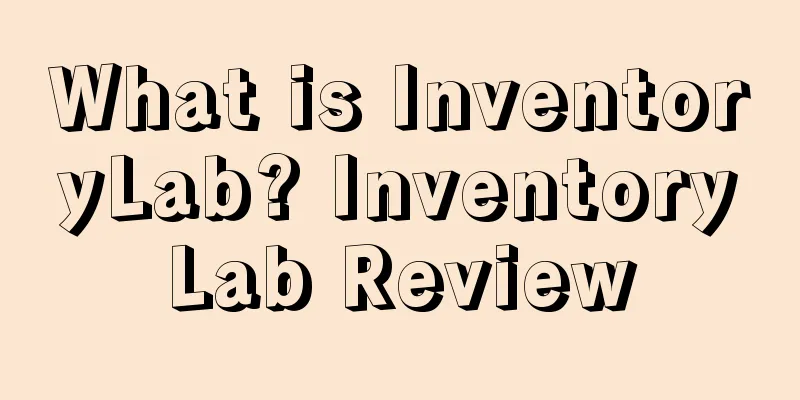 What is InventoryLab? InventoryLab Review