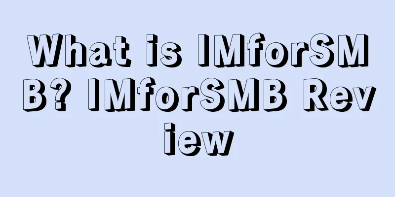 What is IMforSMB? IMforSMB Review