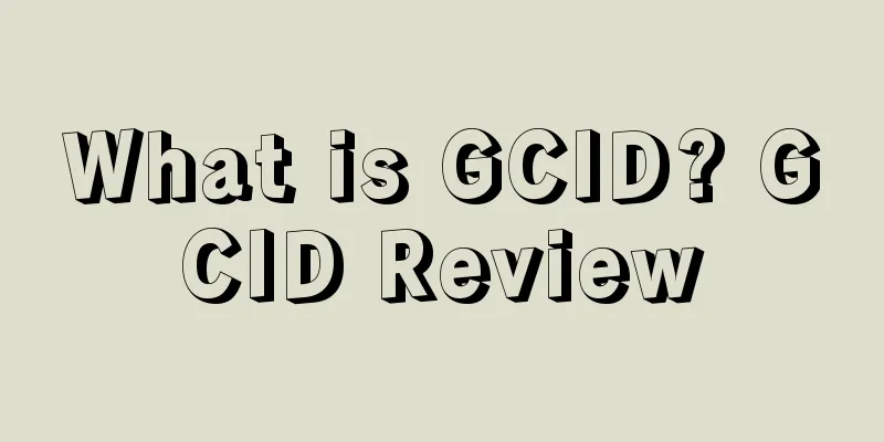 What is GCID? GCID Review