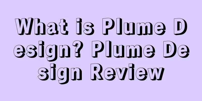 What is Plume Design? Plume Design Review