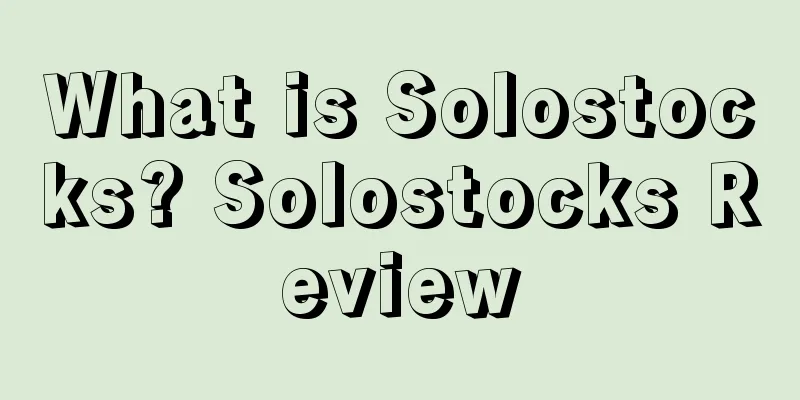 What is Solostocks? Solostocks Review
