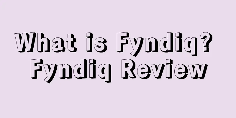 What is Fyndiq? Fyndiq Review