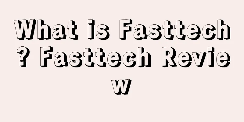 What is Fasttech? Fasttech Review