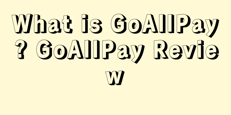 What is GoAllPay? GoAllPay Review