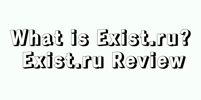 What is Exist.ru? Exist.ru Review