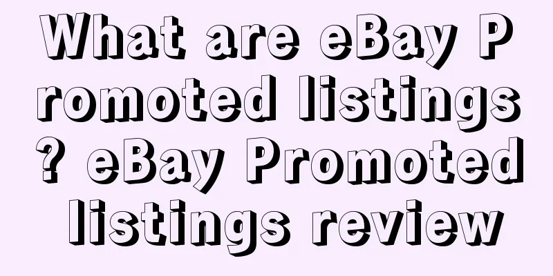 What are eBay Promoted listings? eBay Promoted listings review