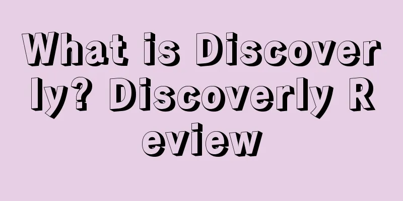 What is Discoverly? Discoverly Review