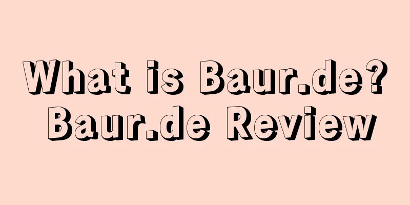 What is Baur.de? Baur.de Review
