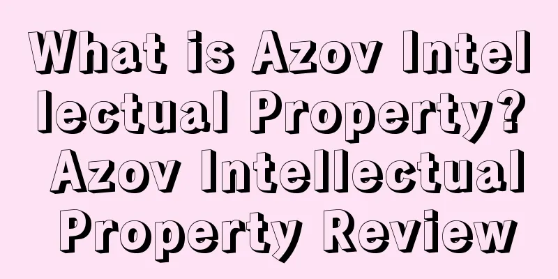 What is Azov Intellectual Property? Azov Intellectual Property Review