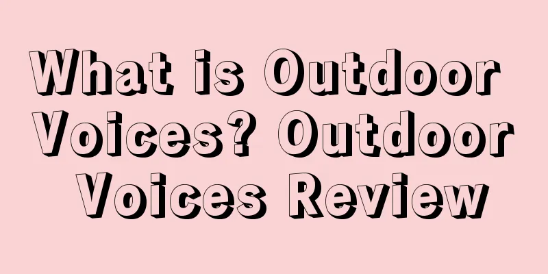 What is Outdoor Voices? Outdoor Voices Review