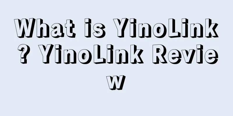 What is YinoLink? YinoLink Review
