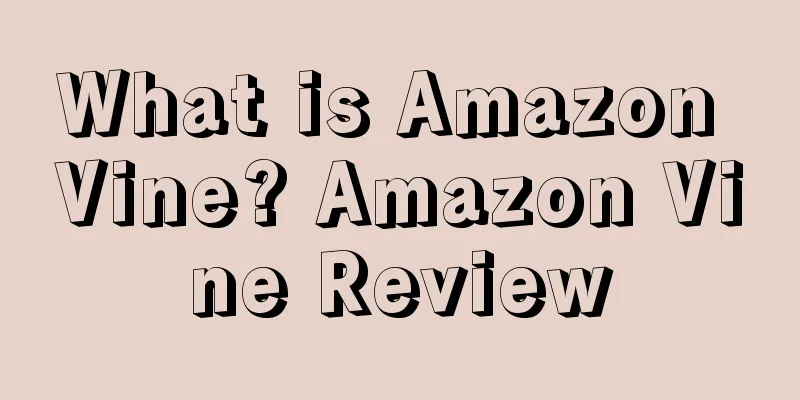 What is Amazon Vine? Amazon Vine Review