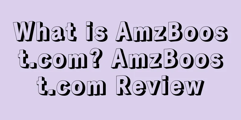 What is AmzBoost.com? AmzBoost.com Review