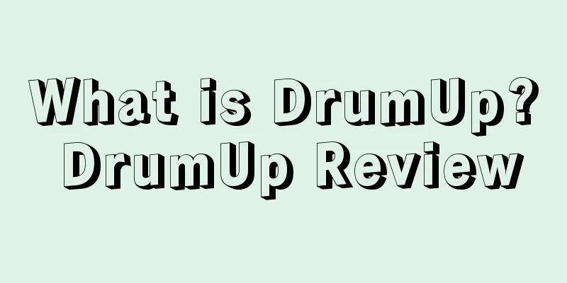 What is DrumUp? DrumUp Review