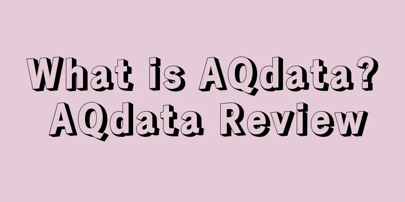 What is AQdata? AQdata Review