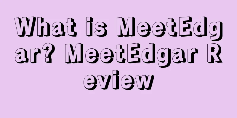 What is MeetEdgar? MeetEdgar Review