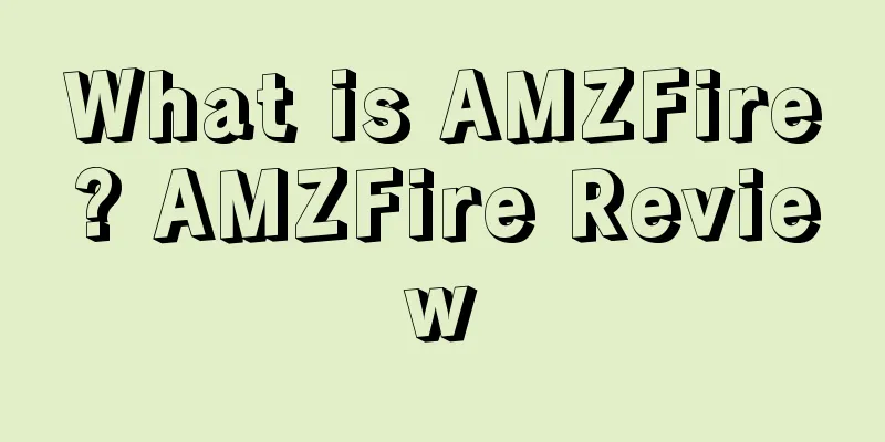 What is AMZFire? AMZFire Review