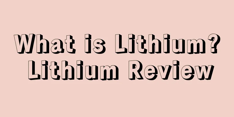 What is Lithium? Lithium Review