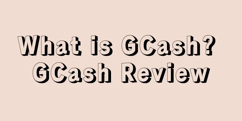 What is GCash? GCash Review