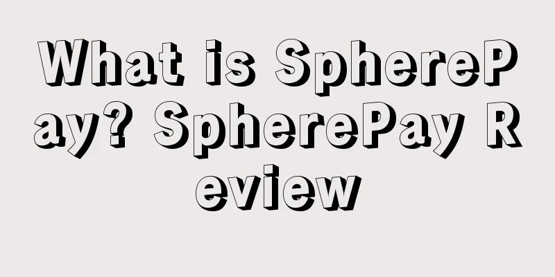 What is SpherePay? SpherePay Review