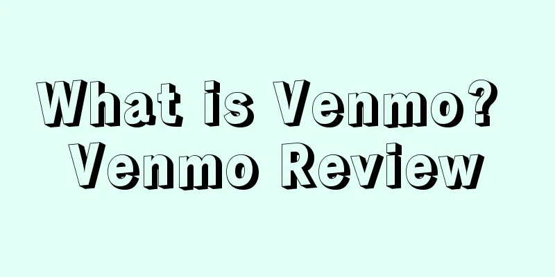 What is Venmo? Venmo Review