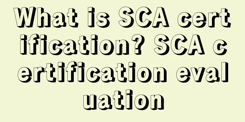 What is SCA certification? SCA certification evaluation