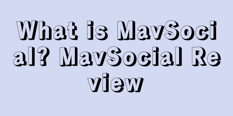 What is MavSocial? MavSocial Review