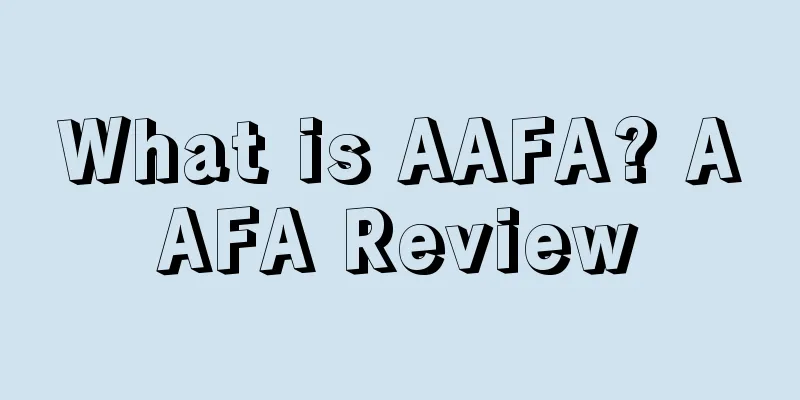 What is AAFA? AAFA Review