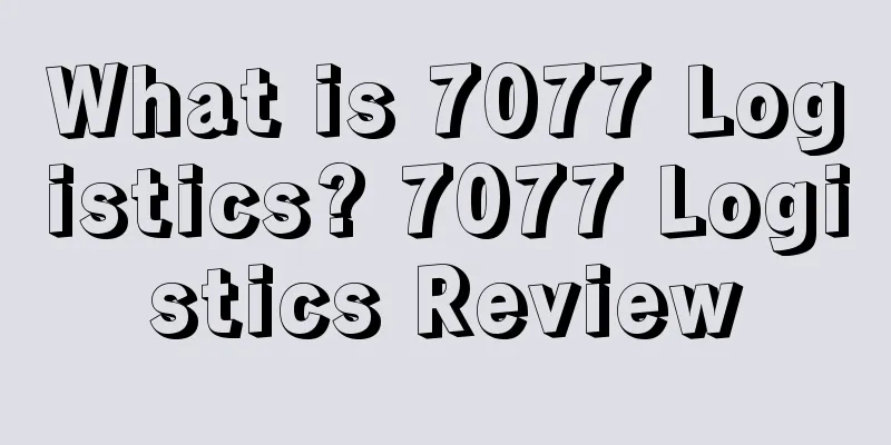 What is 7077 Logistics? 7077 Logistics Review