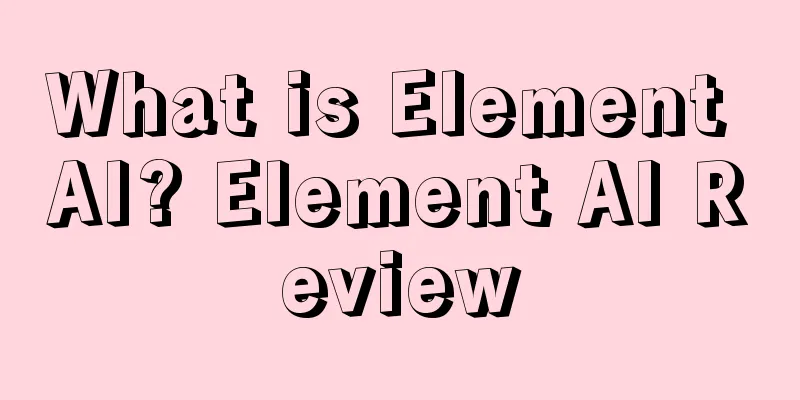 What is Element AI? Element AI Review