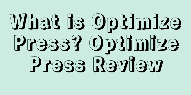 What is OptimizePress? OptimizePress Review