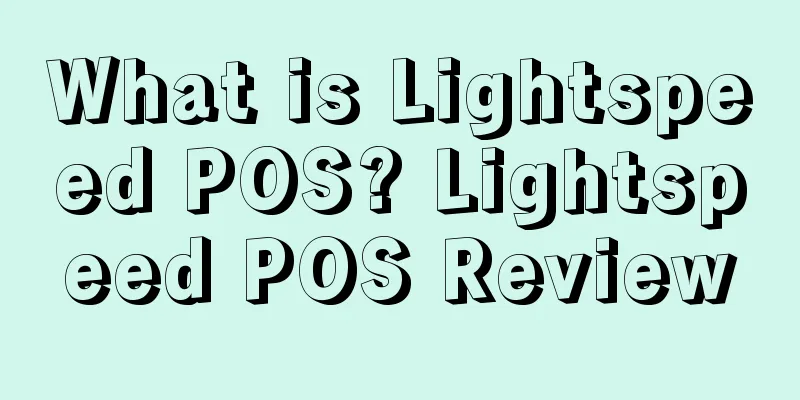 What is Lightspeed POS? Lightspeed POS Review