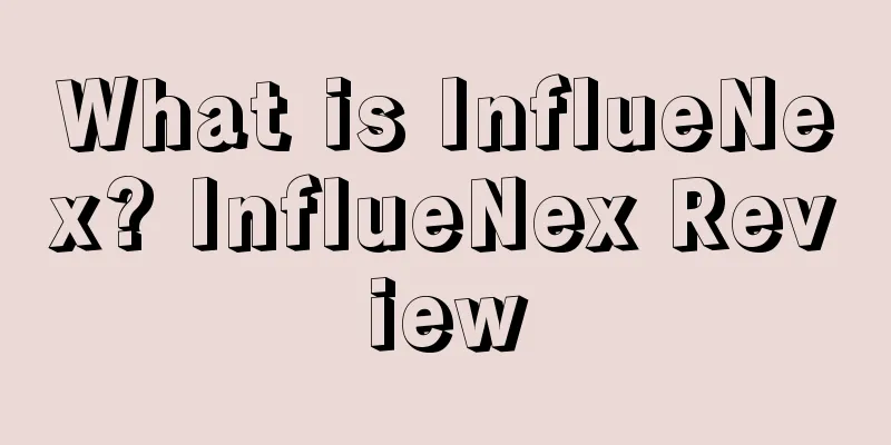 What is InflueNex? InflueNex Review