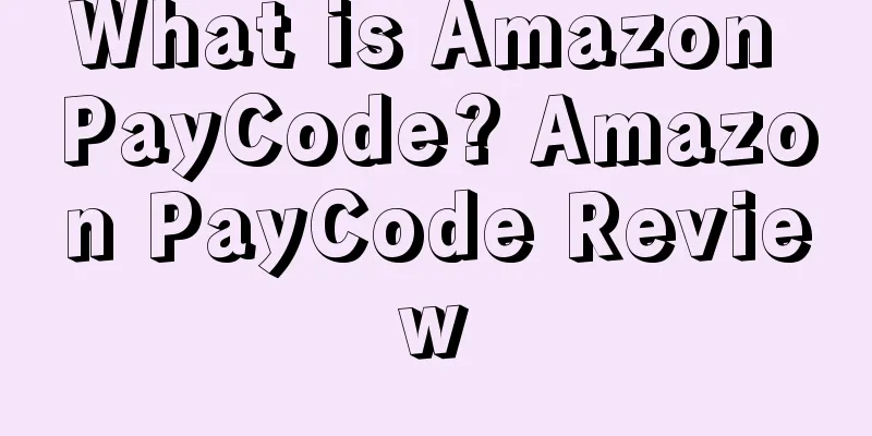 What is Amazon PayCode? Amazon PayCode Review