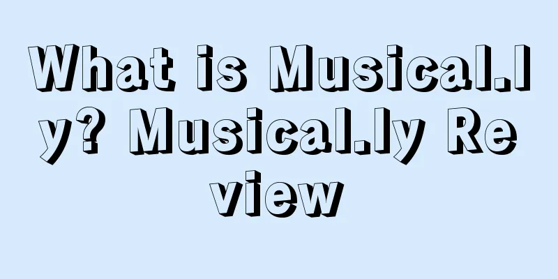 What is Musical.ly? Musical.ly Review