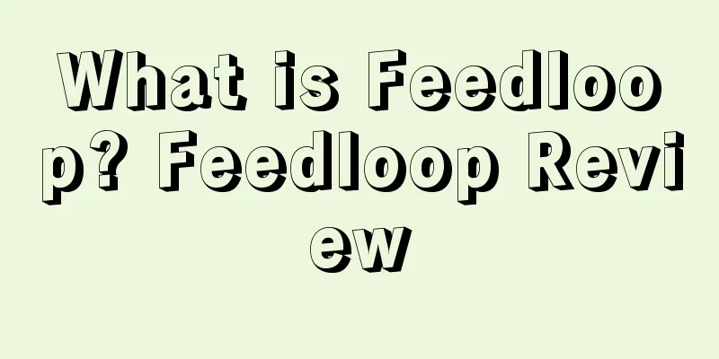 What is Feedloop? Feedloop Review