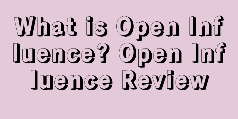 What is Open Influence? Open Influence Review