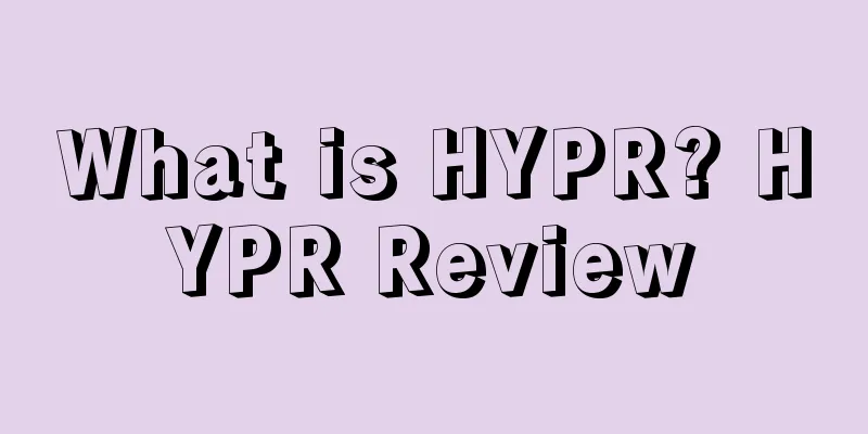 What is HYPR? HYPR Review